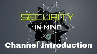 Channel Introduction Security in Mind