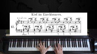 Schumann - Kind im Einschlummern (Child Falling Asleep), Kinderszenen Op.15 | Piano with Sheet