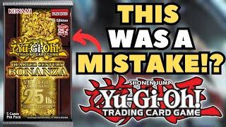 Yu-Gi-Oh! Quarter Century Bonanza | WAS THIS A HUGE MISTAKE!?