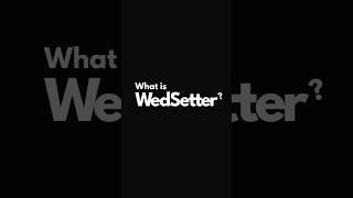 What is WedSetter