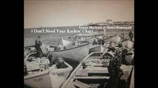 Evann Martinet et Steeve Arseneault - I Don't Need Your Rockin' Chair (Live)