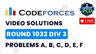 Codeforces Round 1032 (Div 3) | Video Solutions - A to F | by Pradyumn Kejriwal | TLE Eliminators
