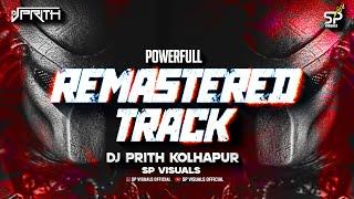 Powerfull Remastered Tracks | Unreleased Tracks | DJ Prith | SP Visuals official