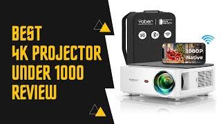 Best 4K Projector Under 1000 – Top 5 Picks & Reviews