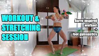 LIVE workout & stretching session: join anytime // barre-inspired // foot gymnastics