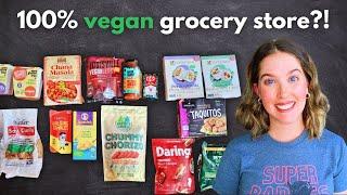 Grocery Haul at an ALL VEGAN Grocery Store! 