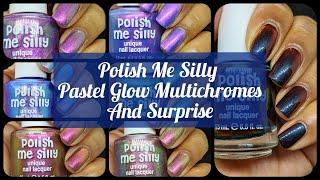 {PR} Polish Me Silly Pastel Glow and Surprise Polish