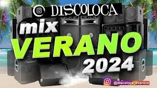 MIX VERANO 2024 ( DJ DISCOLOCA ) Pantalon , 1000COSAS , La Falda , Conjuntito , BadGyal , X´clusivo