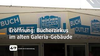 STUDIO 47 .live | ERÖFFNUNG VOM BÜCHERZIRKUS IM ALTEN GALERIA-GEBÄUDE