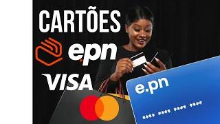 CARTÕES VISA E MASTERCARD EPN - MELHORES CARTÕES PARA ANÚNCIOS