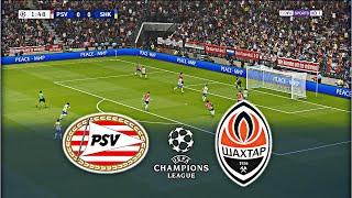 PSV EINDHOVEN vs SHAKHTAR DONETSK | UEFA CHAMPIONS LEAGUE 2024/2025