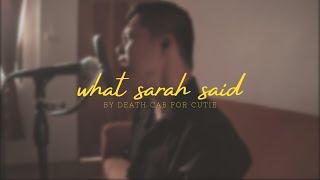 What Sarah Said - Death Cab For Cutie | Cover