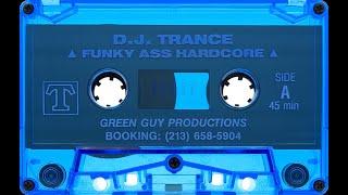 DJ Trance - Funky Ass Hardcore (1993) [HD]