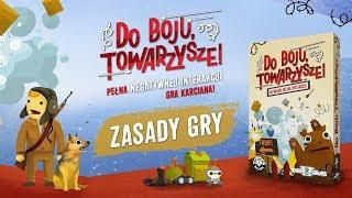 Do Boju Towarzysze - Zasady gry