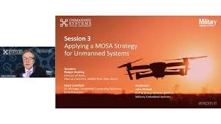 Applying a MOSA Strategy for Unmanned Systems (Military Embedded Systems)