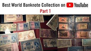 BEST WORLD CURRENCY COLLECTION - rare paper money and banknotes (Part 1)