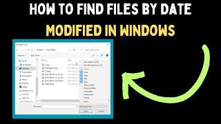 How to Find Files by Date Modified in Windows 11