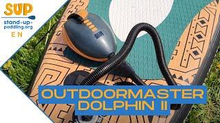 OutdoorMaster Dolphin II Review: Convenient and Lightweight Paddleboard Pump