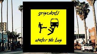 GrischaDJ - Under The Bus (Full Album) (2020)