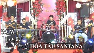 Hòa Tấu Santana Band Cực Chất Nghe Đã Cả Tai Xem Sướng Cả Mắt Mình Nghe Cả Ngày Luôn.Các Bạn Thì Sao