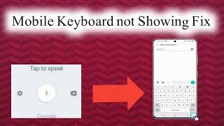 Mobile Keyboard Missing? Quick Solutions ! Mobile Keyboard Disappeared? Easy Fix,  by Saaya Gsm