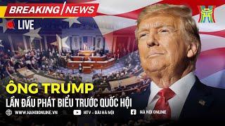  TRỰC TIẾP: Ông Donald Trump lần đầu tiên 'nói thẳng sự thật' trước Quốc hội Mỹ - Tiếng Việt