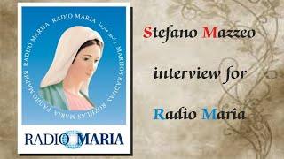 Stefano Mazzeo interview for Radio Maria