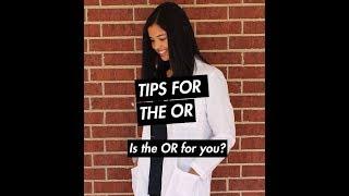 Operating Room Tips