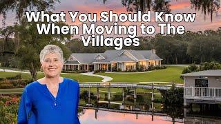 What You Should Know When Moving to The Villages