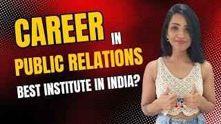 Looking for the Best PR Institute in India? Guarantees Jobs! & Practical Exposure