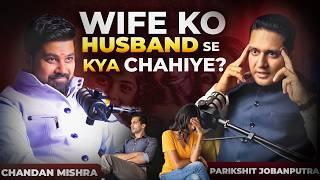 Shocking TRUTH About Wife Expectations | Every Man Must Listen | Parikshit Jobanputra