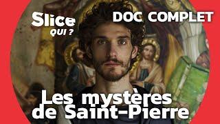 Saint Pierre : Un personnage religieux énigmatique | SLICE Qui ? | DOCUMENTAIRE COMPLET