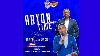 LIVE RAYON TIME : AGEZWEHO MU IKIPE YA RAYON SPORTS