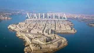 Valetta: Bulwark of the Last Crusade