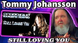 Tommy Johansson - Still Loving You (Scorpions) | BETTER THAN THE ORIGINAL?