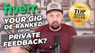 Fiverr Gig De-Ranked from Private Feedback - With Fiverr Top-Rated Seller Joel Young