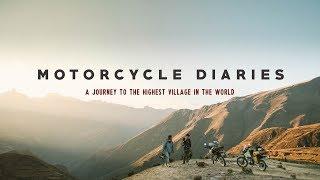 Motorcycle Diaries - A journey to the Highest Village in the World