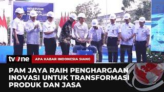 PAM Jaya Raih Penghargaan Peningkatan Pelayanan Dengan Inovasi Reservoir Komunal | AKIS tvOne