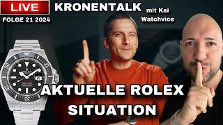 Sind Rolex Wartelisten am Ende?! Interview mit Kai Watchvice im KRONENTALK unsere Einschätzung