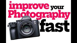 Improve your Photography NOW!