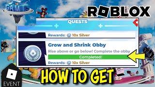 [EVENT] How To Get GROW AND SHRINK OBBY Badge in THE GAME Hub - Roblox