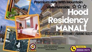 HOTEL HOOD RESIDENCY MANALI | BEST 3 STAR HOTEL IN MANALI BEST RIVERSIDE HOTEL IN MANALI