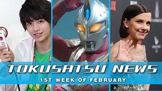 1st Week of February 2017 - The Tokusatsu Network Weekly News Roundup