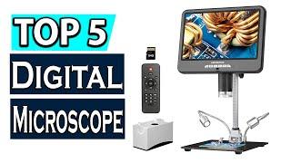 TOP 5 Best Digital Microscope 2024