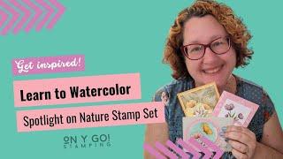 Learn to Watercolor with the Spotlight on Nature Rubber Stamps