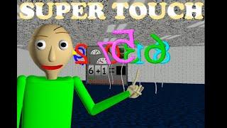 Baldi's basics Super Touch Decompile in Education and Learning - Baldi's basics mod