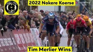 Tim Merlier Wins | 2022 Nokere Koerse | Sprint