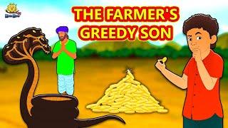 The Farmer's Greedy Son | Stories in English | Moral Stories | Bedtime Stories | Fairy Tales