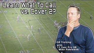 To Complete More Passes vs. Cover 2 Know This- Training for Quarterbacks and Fans