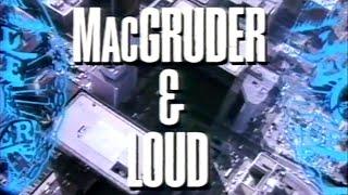 Classic TV Theme: MacGruder and Loud